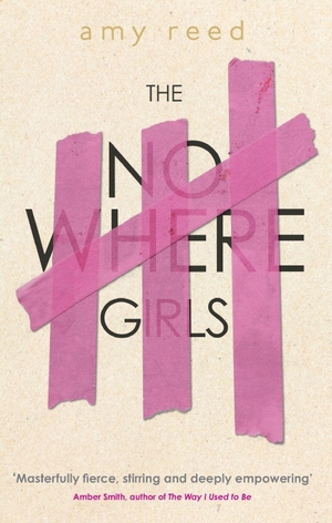 Reed, Amy. The Nowhere Girls. Little, Brown Book Group, 2017.