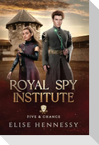 Royal Spy Institute 2