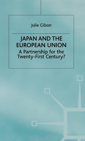 Gilson, Julie / Gilson. Japan and Euro Union. Springer Nature B.V., 2000.