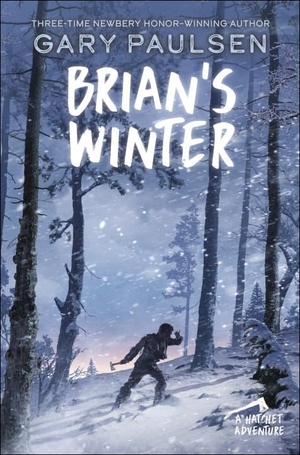 Paulsen, Gary. Brian's Winter. Turtleback Books, 2012.