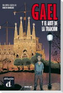 Gael y el arte de la traicion
