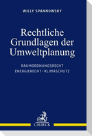 Rechtliche Grundlagen der Umweltplanung