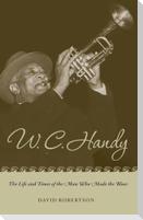 W. C. Handy