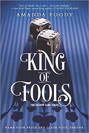 Foody, Amanda. King of Fools. Inkyard Press, 2020.