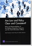 Are Law and Policy Clear and Consistent?
