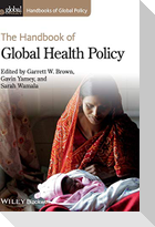 Handbook of Global Health Poli