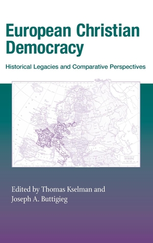 Buttigieg, Joseph A. / Thomas Kselman (Hrsg.). European Christian Democracy - Historical Legacies and Comparative Perspectives. University of Notre Dame Press, 2003.