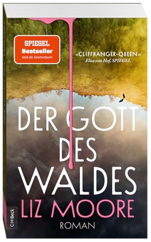 Moore, Liz. Der Gott des Waldes - Roman. | New York Times-Bestseller. C.H. Beck, 2026.