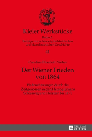 Weber, Caroline. Der Wiener Frieden von 1864 - Wahrnehmungen durch die Zeitgenossen in den Herzogtümern Schleswig und Holstein bis 1871. Peter Lang, 2015.