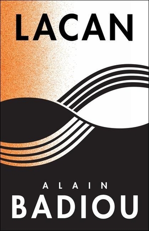 Badiou, Alain. Lacan - Anti-Philosophy 3. Columbia
