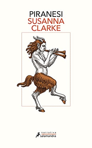 Clarke, Susanna. Piranesi. (Spanish Edition). SALAMANDRA, 2021.