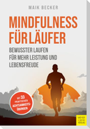 Mindfulness für Läufer
