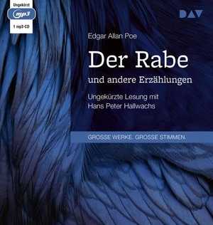 Poe, Edgar Allan. Der Rabe und andere Erzählungen - Ungekürzte Lesung mit Hans Peter Hallwachs. Audio Verlag Der GmbH, 2024.