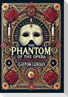The Phantom of the Opera (Collector's Edition) (Laminated Hardback with Jacket)