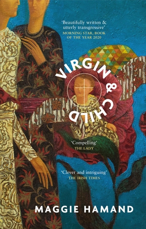 Hamand, Maggie. Virgin & Child - A Papal Thriller. Barbican Press, 2020.