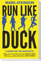 Run Like Duck
