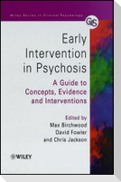 Early Intervention in Psychosis