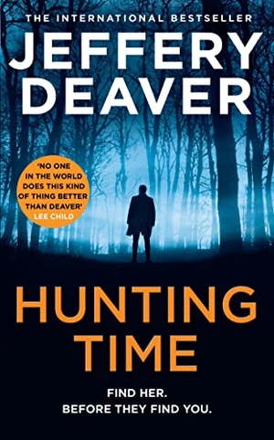 Deaver, Jeffery. Hunting Time. HarperCollins Publishers, 2023.