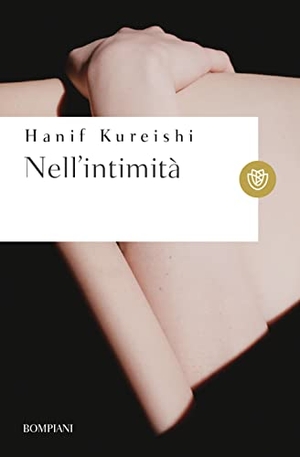 Kureishi, Hanif. Nell'intimità. Bompiani, 2023.