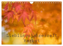 Lieblingsfarbe Herbst (Wandkalender 2024 DIN A4 quer), CALVENDO Monatskalender