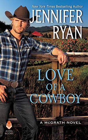 Ryan, Jennifer. Love of a Cowboy. Thomas Nelson, 2021.