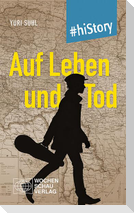 Auf Leben und Tod