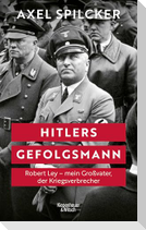 Hitlers Gefolgsmann