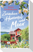 Zwischen Himmel und Meer  Frühling in Sallys Bed & Breakfast (Die Jahreszeiten-Saga 1)