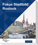 Fokus Stadtbild Rostock