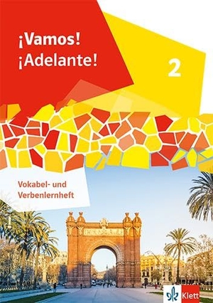 ¡Vamos! ¡Adelante! 2. Vokabel- und Verbenlernheft 2. Lernjahr - Vokabel- und Verbenlernheft 2. Lernjahr. Klett Ernst /Schulbuch, 2025.