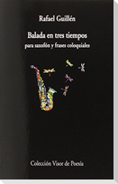 Balada en tres tiempos