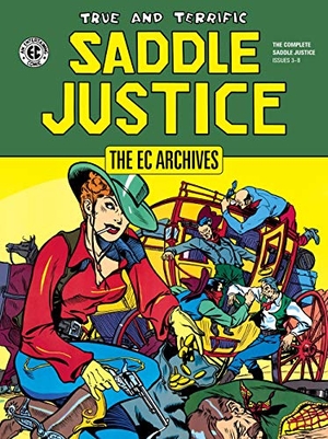 Feldstein, Al. The EC Archives: Saddle Justice. Dark Horse Comics, 2021.