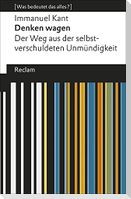Denken wagen. Der Weg aus der selbstverschuldeten Unmündigkeit