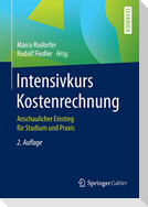Intensivkurs Kostenrechnung