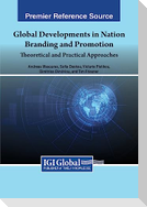 Global Developments in Nation Branding and Promotion