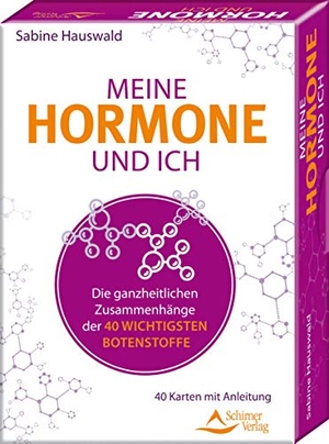 Hauswald, Sabine. Meine Hormone und ich - Die ganzheitlichen Zusammenhänge - der 40 wichtigsten Botenstoffe - 40 Karten mit Anleitung. Schirner Verlag, 2020.
