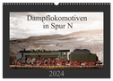 Dampflokomotiven in Spur N (Wandkalender 2024 DIN A3 quer), CALVENDO Monatskalender
