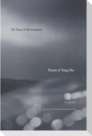 No Trace of the Gardener