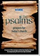 The Psalms: Prayers for Today's Church