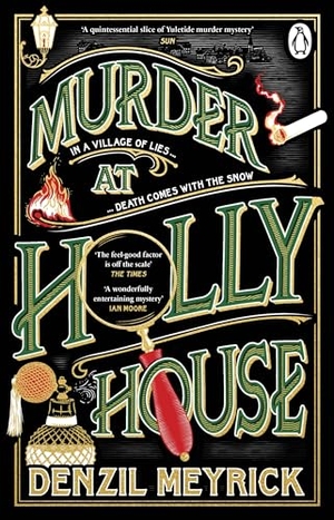 Meyrick, Denzil. Murder at Holly House. Transworld Publ. Ltd UK, 2024.