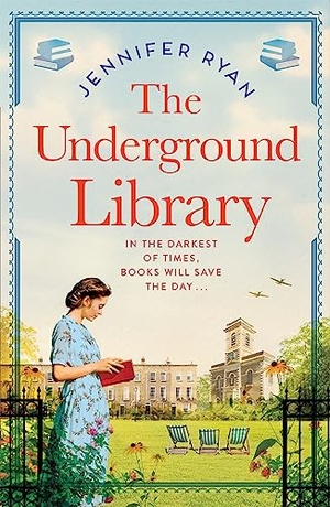 Ryan, Jennifer. The Underground Library. Pan Macmillan, 2024.