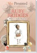 She Persisted: Ruby Bridges