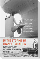 In the Storms of Transformation