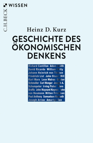 Kurz, Heinz D.. Geschichte des ökonomischen Denkens. C.H. Beck, 2024.