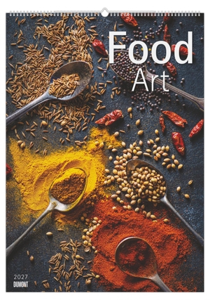 Neumann Verlage GmbH & Co KG (Hrsg.). Food Art 2027 - Wandkalender 50x70 cm mit kunstvollen Food-Fotografien und sprachneutralem Kalendarium. DuMont Kalenderverlag, 2026.