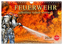 Feuerwehr - selbstlose Arbeit weltweit (Wandkalender 2024 DIN A4 quer), CALVENDO Monatskalender