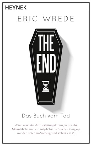 Wrede, Eric. The End - Das Buch vom Tod. Heyne Taschenbuch, 2026.