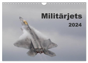 Militärjets (Wandkalender 2024 DIN A4 quer), CALVENDO Monatskalender