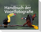 Handbuch der Vogelfotografie