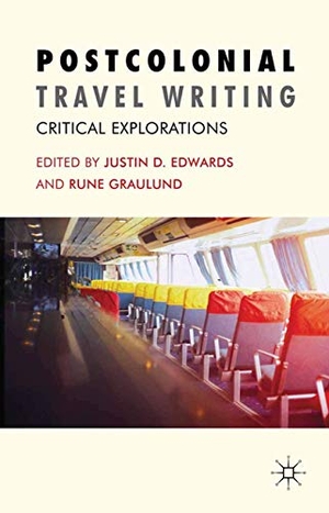 Graulund, R. / J. Edwards (Hrsg.). Postcolonial Travel Writing - Critical Explorations. Palgrave Macmillan UK, 2011.